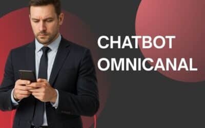 Chatbot omnicanal: voici comment le service client omnicanal fait un bond en avant