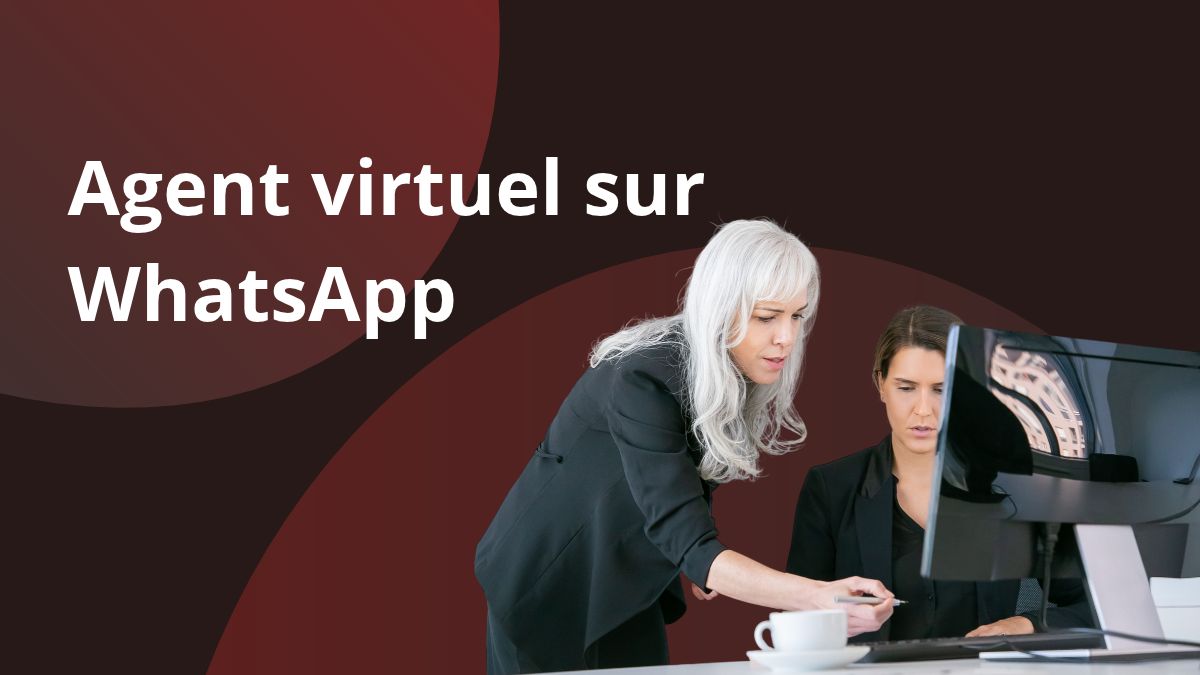 Agent virtuel sur WhatsApp Agent virtuel sur WhatsApp
